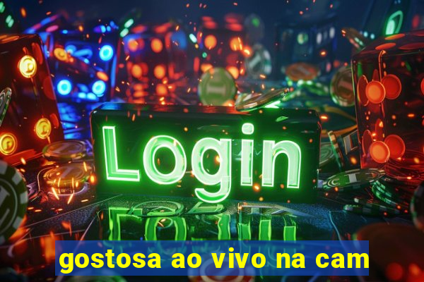 gostosa ao vivo na cam